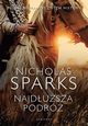 Najdusza podr, Nicholas Sparks