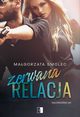 Zerwana relacja, Magorzata Smolec