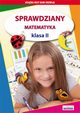 Sprawdziany. Matematyka. Klasa II, Iwona Kowalska, Beata Guzowska