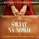 wiat na nowo, Barbara Wysoczaska