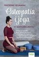 Osteopatia i joga w samoleczeniu, Friederike Reumann