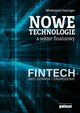 Nowe technologie a sektor finansowy, Wodzimierz Szpringer