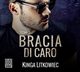 Bracia Di Caro (t.2), Kinga Litkowiec