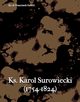 Ks. Karol Surowiecki (1754-1824), Ks. Dr Franciszek Gabryl