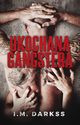 Ukochana gangstera, I.M. Darkss