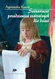 Scenariusze przedstawie teatralnych dla dzieci, Agnieszka Kusza