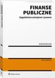 Finanse publiczne. Zagadnienia ustrojowe i prawne, Andrzej Borodo