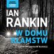 W DOMU KAMSTW, Ian Rankin