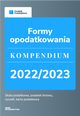 Formy opodatkowania. Kompendium 2022/2023, Magorzata Lewandowska