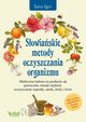 Sowiaskie metody oczyszczania organizmu, Jana Iger