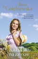 Zosta ju na zawsze, Ilona Gobiewska
