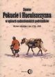 Dawne Pokucie i Huculszczyzna w opisach cudzoziemskich podrnikw. Wybr tekstw z lat 1795-1939, Praca zbiorowa