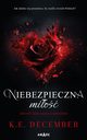 Niebezpieczna mio, K.E. December