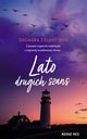 Lato drugich szans, Dagmara Zielant-Wo