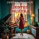 Jeste muzyk, Jagoda Wochlik