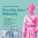 Wszystkie dzieci Maharady, Joanna Puchalska