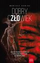 Dobry czowiek, Mariusz Kanios