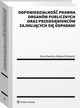 Odpowiedzialno prawna organw publicznych oraz przedsibiorcw zajmujcych si odpadami, Wojciech Radecki, Daria Danecka