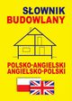 Sownik budowlany polsko-angielski - angielsko-polski, Jacek Gordon