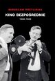 Kino bezporednie (1960 - 1963), Mirosaw Przylipiak