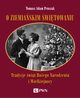 O ziemiaskim witowaniu, Tomasz Adam Pruszak