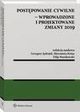 Postpowanie cywilne - wprowadzone i projektowane zmiany 2019, Grzegorz Jdrejek, Filip Manikowski, Sawomira Kotas-Turoboyska