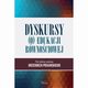 Dyskursy (o) edukacji rwnociowej, Grzegorz Piekarski (red. Nauk.)