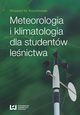 Meteorologia i klimatologia dla studentw lenictwa, Krzysztof M. Kouchowski