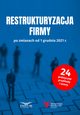 Restrukturyzacja firmy po zmianach od 1 grudnia 2021, Praca zbiorowa