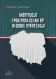 Instytucje i polityka celna RP w dobie cyfryzacji, Zbigniew Chmielewski