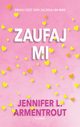 Zaufaj mi, Jennifer L. Armentrout