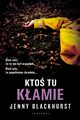 Kto tu kamie, Jenny Blackhurst