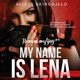 My name is Lena. Romans mafijny, Alicja Skirgajo