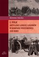 2 puk artylerii lekkiej Legionw w kampanii wrzeniowej 1939 roku, Monika Sikora