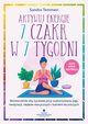 Aktywuj energi 7 czakr w 7 tygodni, Sandra Temmen