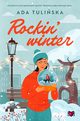 Rockin' winter, Ada Tuliska