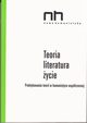 Teoria - literatura - ycie, 