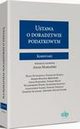 Ustawa o doradztwie podatkowym. Komentarz, Dominik Szczygie, Adam Mariaski, Dariusz Strzelec, Tomasz Miek, Stanisaw Kubiak, Wodzimierz Nykiel, Zbigniew Maciej Szymik, Marek Kwietko-Bbnowski, Sawomir Sadocha, Aleksander Stanek, Beata Dutkiewicz