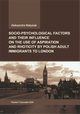 Socio-psychological factors and their influence on the use of aspiration and rhoticity by Polish adult immigrants to London., Aleksandra Matysiak
