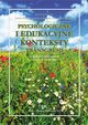 Psychologiczne i edukacyjne konteksty transgresji. Psychological and educational contexts of transgression., 