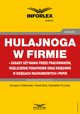 Hulajnoga w firmie ? zasady uywania przez pracownikw, rozliczenie podatkowe oraz ksigowe w ksigach rachunkowych i pkpir, Grzegorz Zikowski, Pawe Mu, Sebastian Kryczka