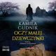 Oczy maej dziewczynki, Kamila Cudnik