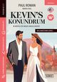 Kevin?s Konundrum w wersji do nauki angielskiego, Marta Fihel, Paul Roman