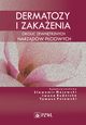 Dermatozy i zakaenia okolic zewntrznych narzdw pciowych, Sawomir Majewski, Iwona Rudnicka, Tomasz Pniewski