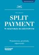 Split Payment w sektorze budetowym, Praca zbiorowa