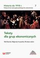 Historia do 1918 r. Teksty dla grup ekonomicznych, Rafa Bazaniak, Magorzata Krzywaska, Mirosawa Ledzion
