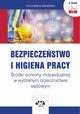 Bezpieczestwo i higiena pracy. rodki ochrony indywidualnej w wybranym orzecznictwie sdowym (e-book), Anna Maria Sowiska