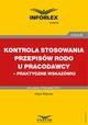 Kontrola stosowania przepisw RODO u pracodawcy ? praktyczne wskazwki, Adam Mkosa