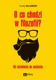 O co chodzi w filozofii?, Timothy Williamson