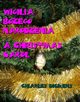 Wigilia Boego Narodzenia. A Christmas Carol, Charles Dickens